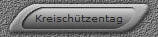 Kreischtzentag