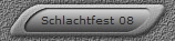 Schlachtfest 08
